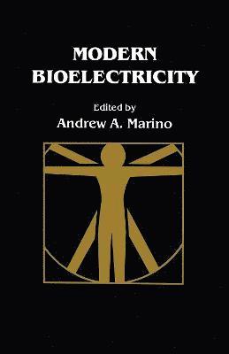 Andrew A. Marino - Modern Bioelectricity, Inbunden