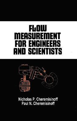 Flow Measurement for Engineers and Scientists 1