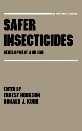E. Hodgson - Safer Insecticides, Inbunden
