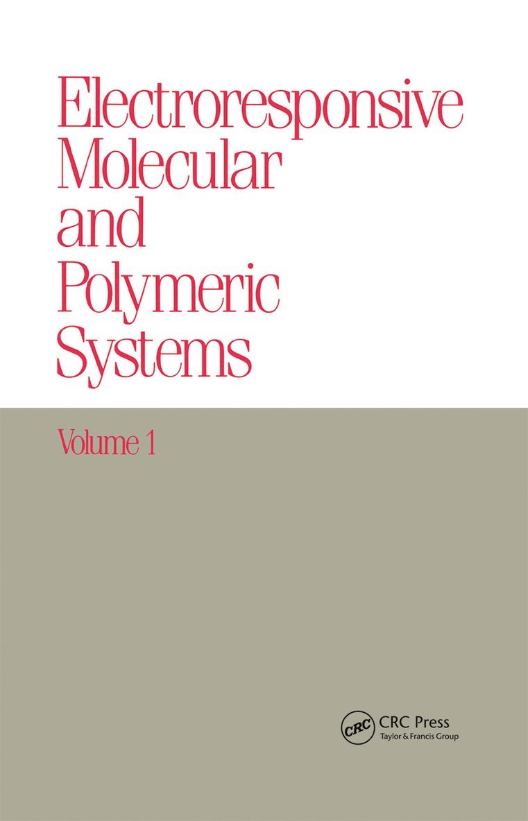 Terje A. Skotheim - Electroresponsive Molecular and Polymeric Systems, Inbunden