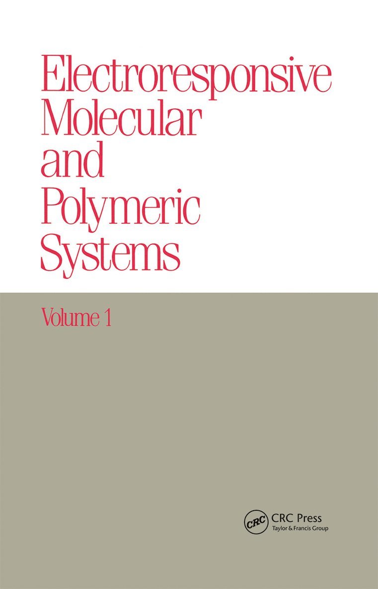 Electroresponsive Molecular and Polymeric Systems 1