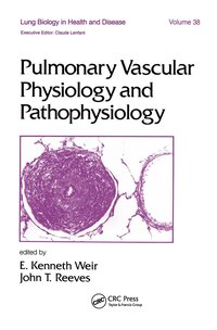 bokomslag Pulmonary Vascular Physiology and Pathophysiology