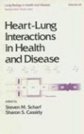 Heart-Lung Interactions in Health and Disease 1