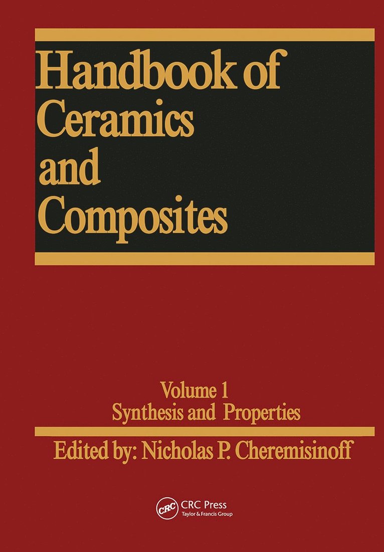 Nicholas P. Cheremisinoff, USA) Cheremisinoff, Nicholas P. (Cornell University, Ithaca, New York - Handbook of Ceramics and Composites, Inbunden