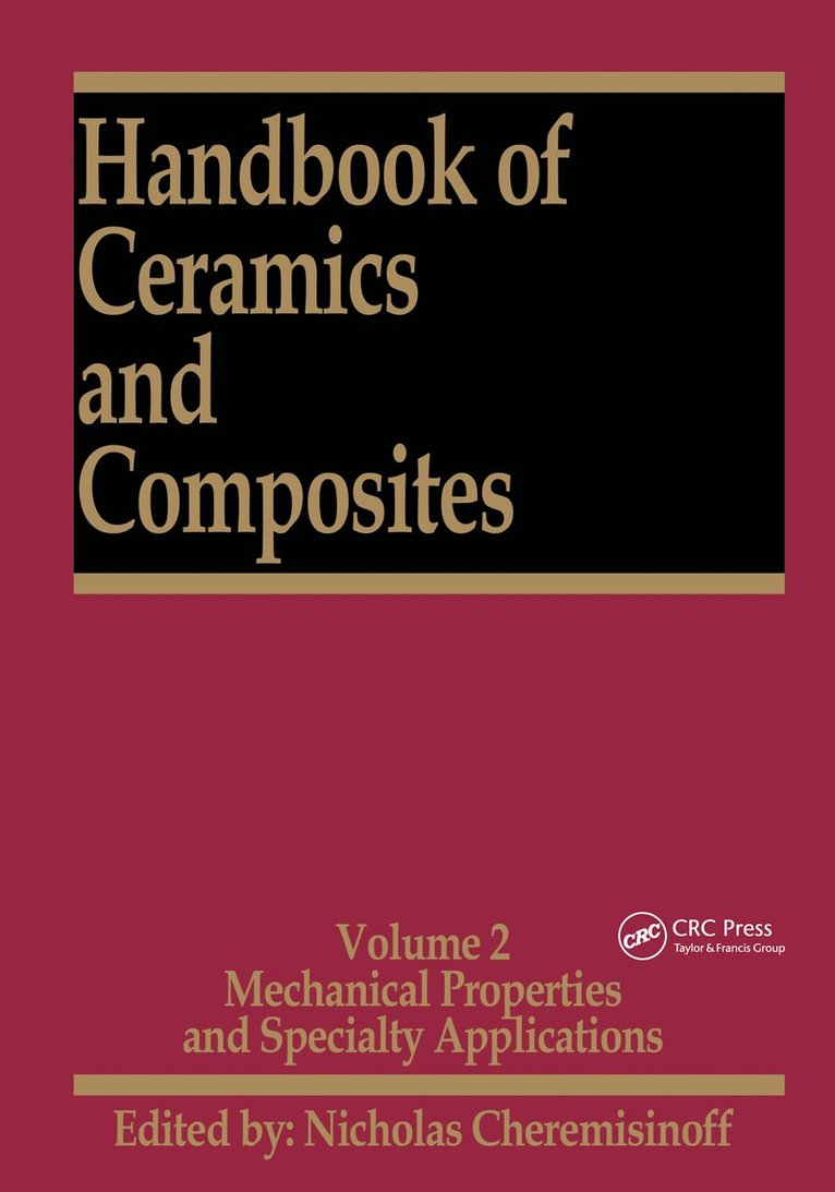 Nicholas P. Cheremisinoff - Handbook of Ceramics and Composites, Inbunden