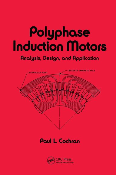 bokomslag Polyphase Induction Motors, Analysis