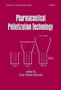 bokomslag Pharmaceutical Pelletization Technology