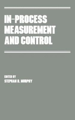 In-Process Measurement and Control 1