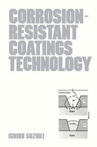 bokomslag Corrosion-Resist Coatings