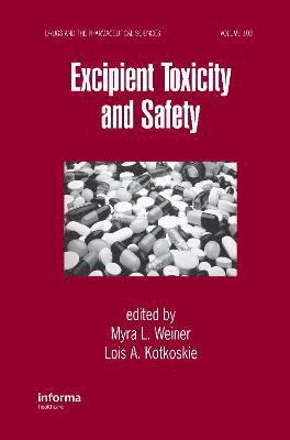 Excipient Toxicity and Safety 1