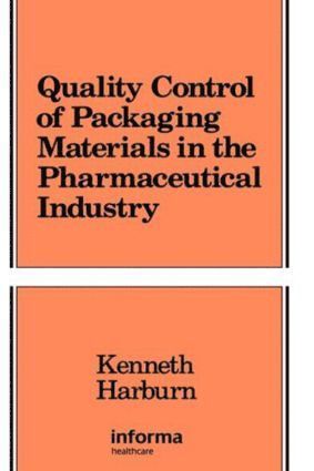 bokomslag Quality Control of Packaging Materials in the Pharmaceutical Industry