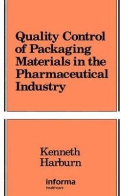 Quality Control of Packaging Materials in the Pharmaceutical Industry 1