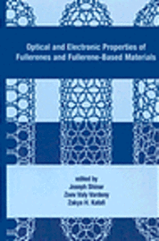 bokomslag Optical and Electronic Properties of Fullerenes and Fullerene-Based Materials