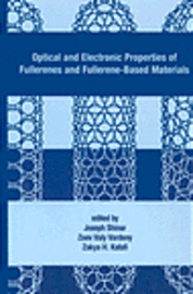 Optical and Electronic Properties of Fullerenes and Fullerene-Based Materials 1