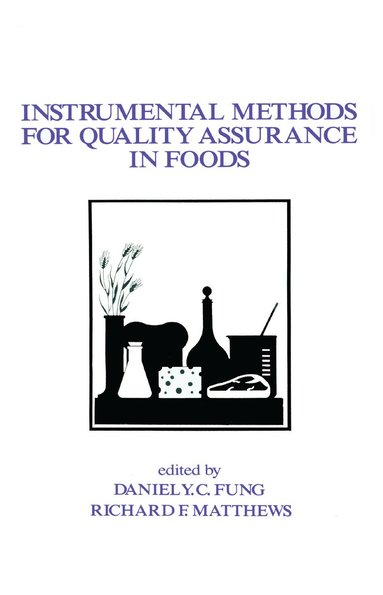 bokomslag Instrumental Methods for Quality Assurance in Foods