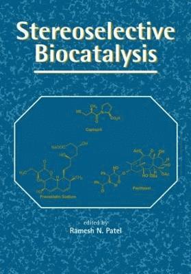 Stereoselective Biocatalysis 1