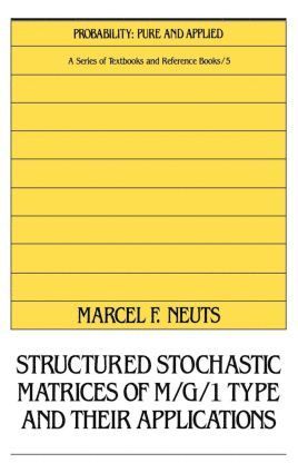 bokomslag Structured Stochastic Matrices of M/G/1 Type and Their Applications