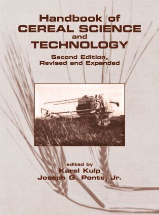 Karel Kulp, USA) Kulp, Karel (Manhattan, Kansas - Handbook of Cereal Science and Technology, Revised and Expanded, Inbunden