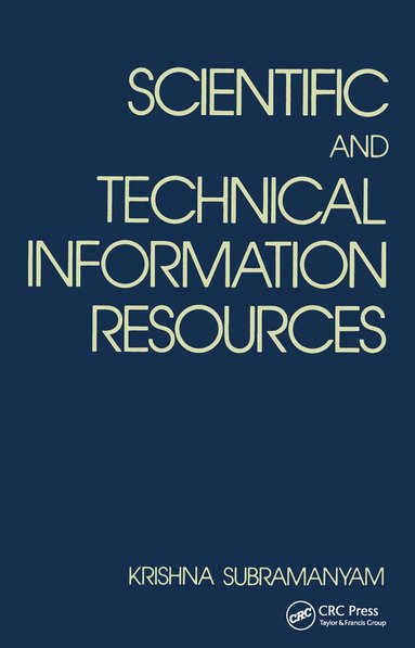 Krishina Subramanyam - Scientific and Technical Information Resources, Inbunden