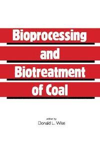 bokomslag Bioprocessing and Biotreatment of Coal