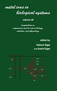 bokomslag Metal Ions in Biological Systems