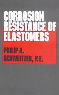bokomslag Corrosion Resistance of Elastomers