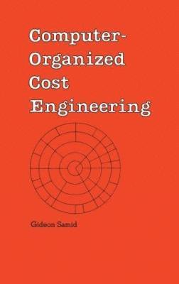 Samid, Gideon Samid - Computer-Organized Cost Engineering, Inbunden