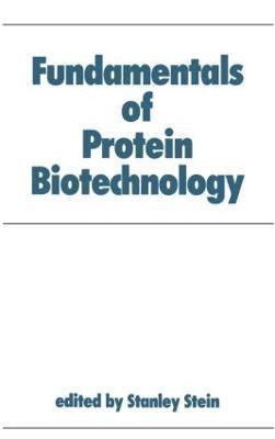 Fundamentals of Protein Biotechnology 1