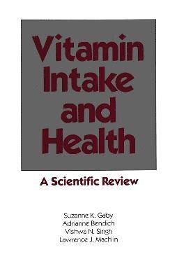 Vitamin Intake and Health 1