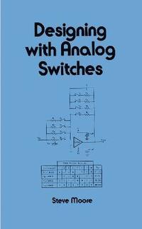 bokomslag Designing with Analog Switches