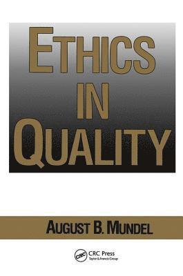 Ethics in Quality 1