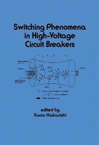 bokomslag Switching Phenomena in High-Voltage Circuit Breakers