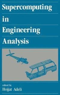 bokomslag Supercomputing in Engineering Analysis