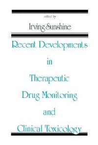 bokomslag Recent Developments in Therapeutic Drug Monitoring and Clinical Toxicology