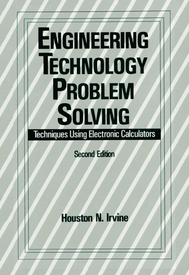 H. Irvine - Engineering Technology Problem Solving, Inbunden