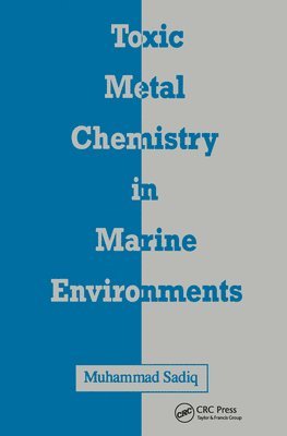 bokomslag Toxic Metal Chemistry in Marine Environments