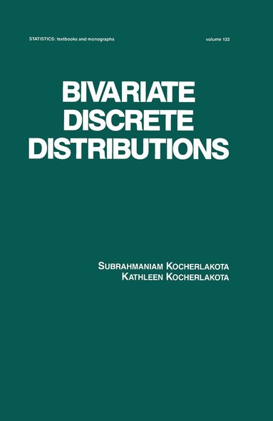 Kocherlakota - Bivariate Discrete Distributions, Inbunden