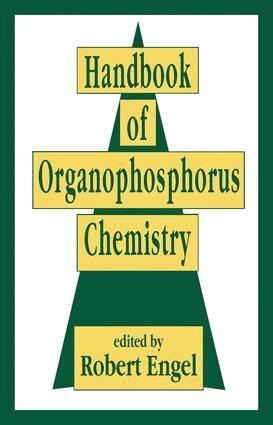 Robert Engel - Handbook of Organophosphorus Chemistry, Inbunden