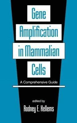 Gene Amplification in Mammalian Cells 1