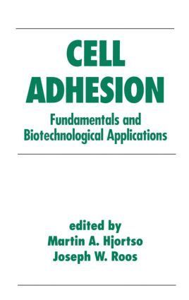 bokomslag Cell Adhesion in Bioprocessing and Biotechnology