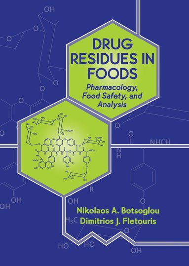 bokomslag Drug Residues in Foods