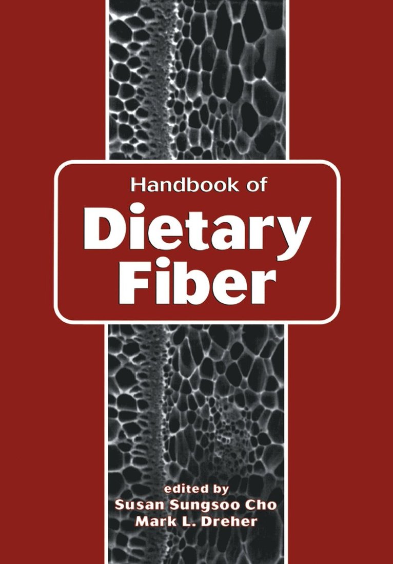 Handbook of Dietary Fiber