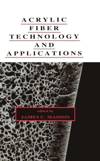 bokomslag Acrylic Fiber Technology and Applications