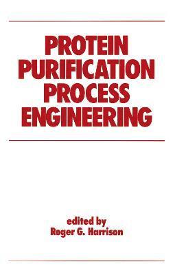 bokomslag Protein Purification Process Engineering