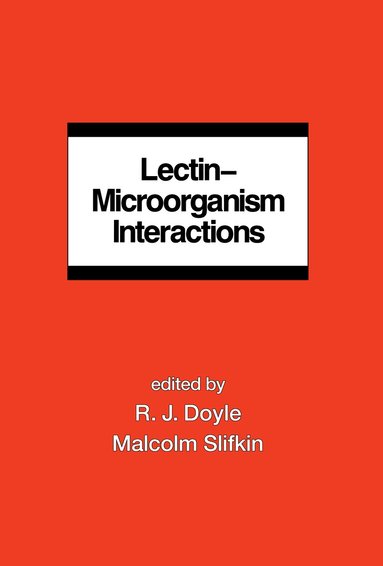 R. Doyle - Lectin-Microorganism Interactions, Inbunden