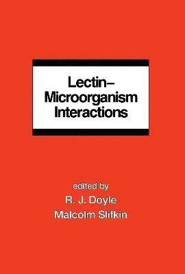 Lectin-Microorganism Interactions 1