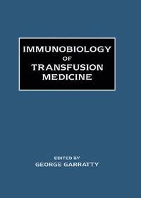 bokomslag Immunobiology of Transfusion Medicine