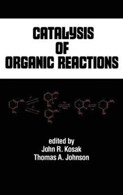 Catalysis of Organic Reactions