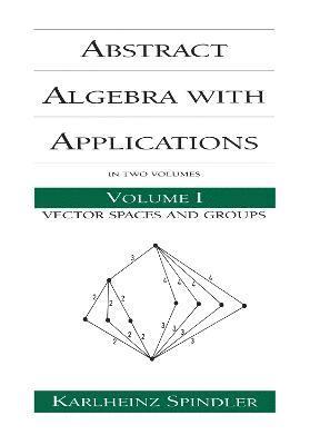 Abstract Algebra with Applications