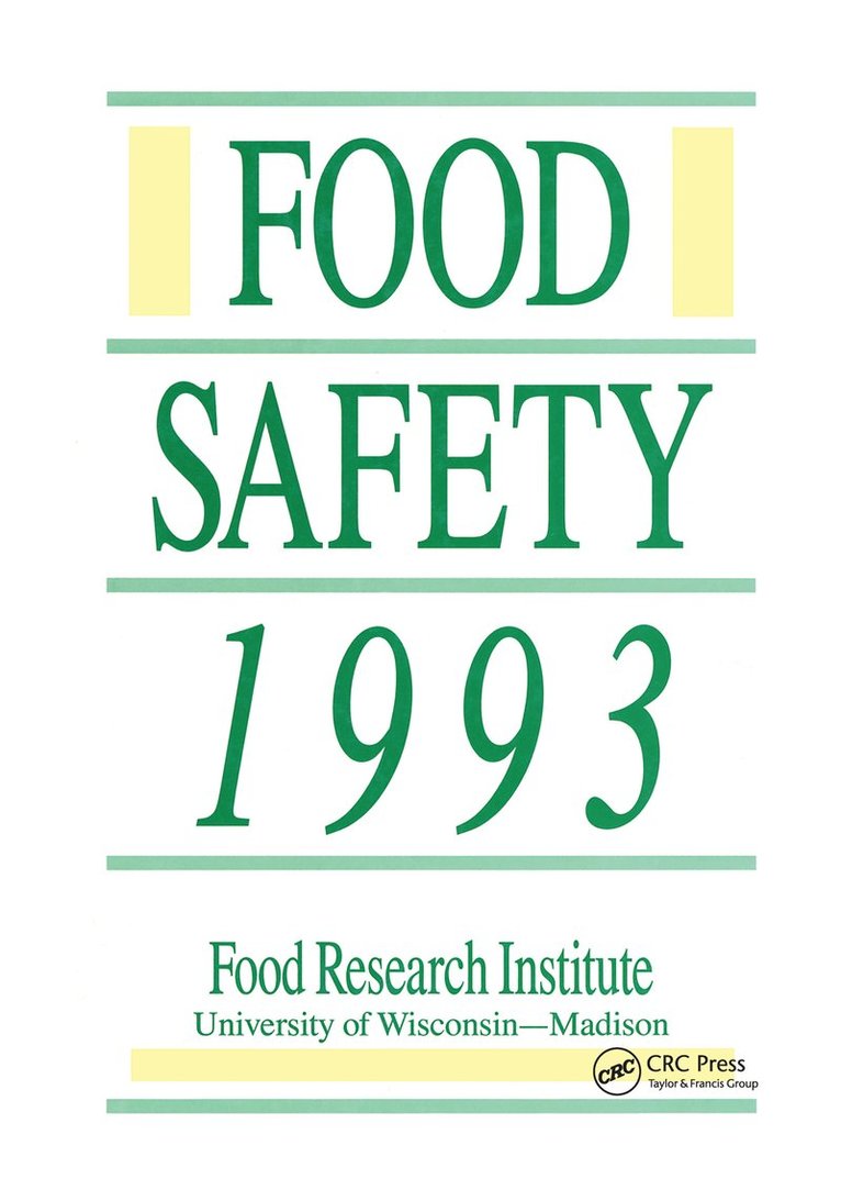 Food Research Institute, Institute - Food Safety 1993, Inbunden